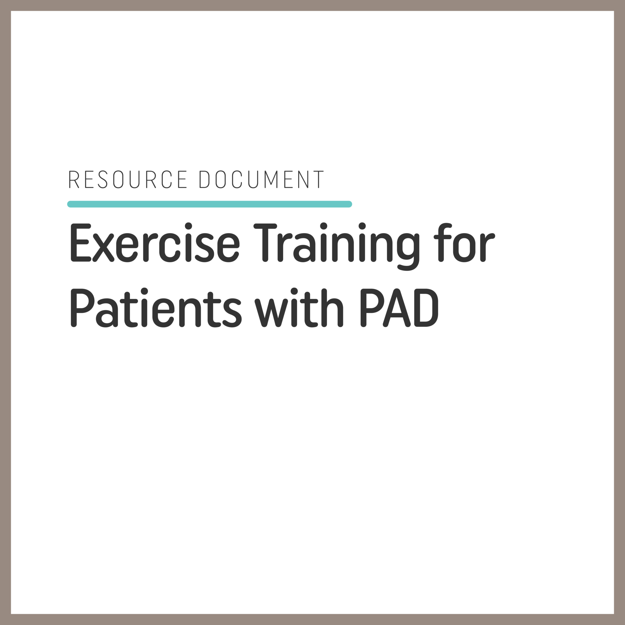 Exercise Training for Patients with PAD Life Systems International (LSI)